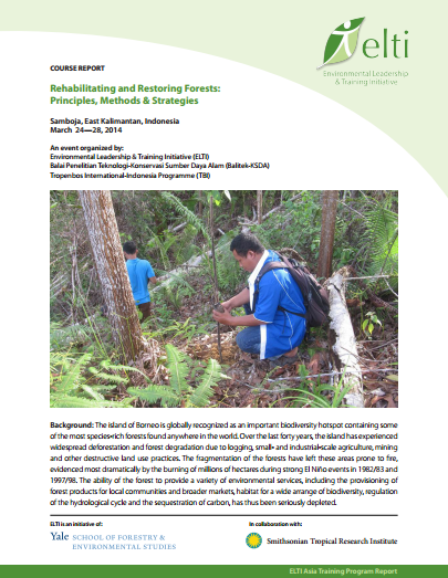 Rehabilitating and Restoring Forests: Principles, Methods, & Strategies