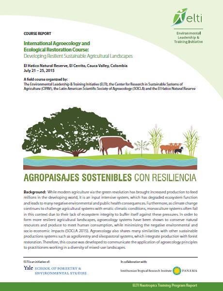 International Agroecology and Ecological Restoration Course: Developing Resilient Sustainable Agricultural Landscapes