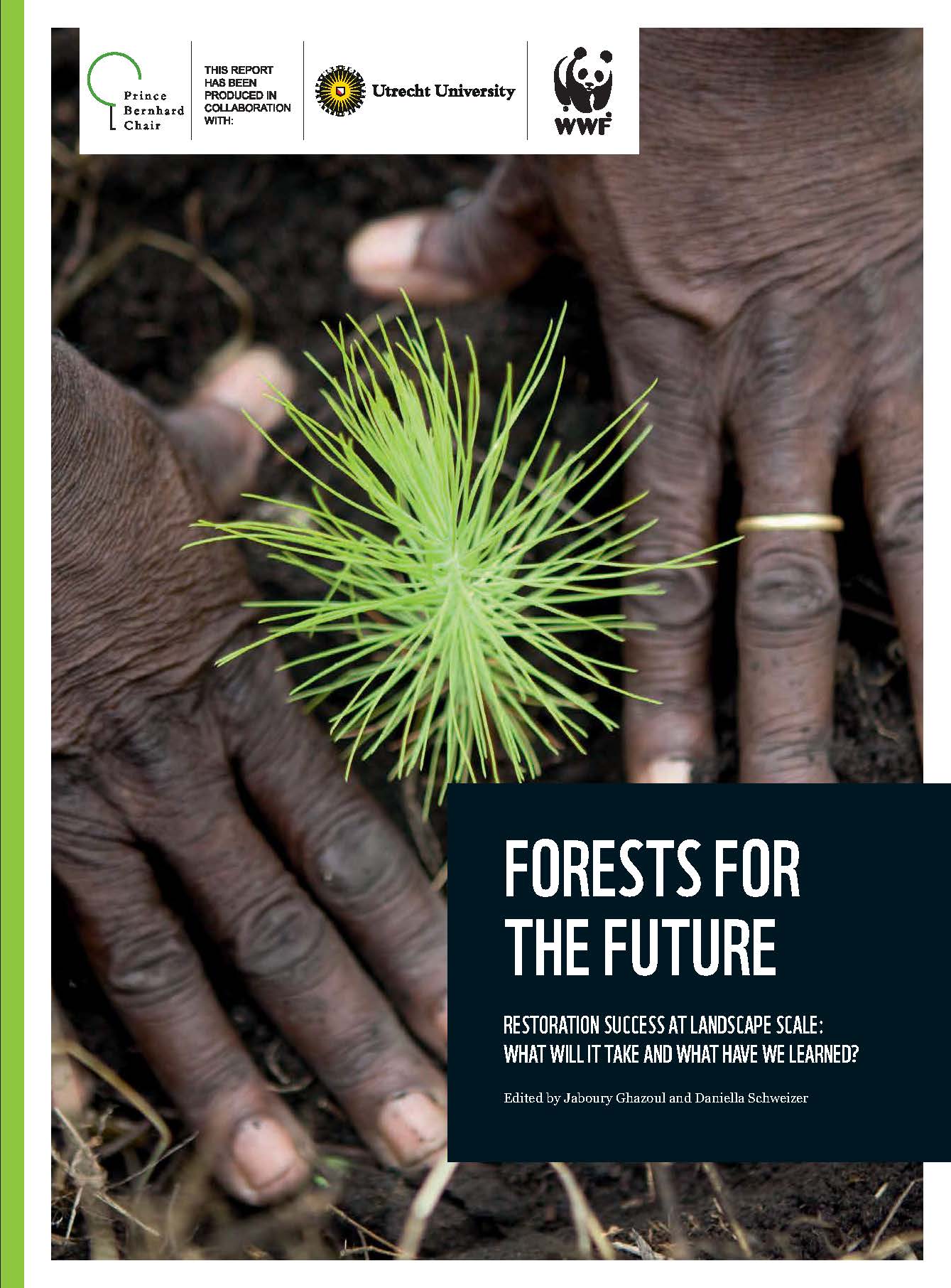 Close-up shot of hands planting a seedling. Includes the title text, "Forests for the Future: Restoration Success at Landscape Scale: What will it take and what have we learned?"
