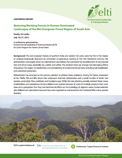 Restoring Forests in Human Dominated Landscapes of the Wet Evergreen Region of South Asia